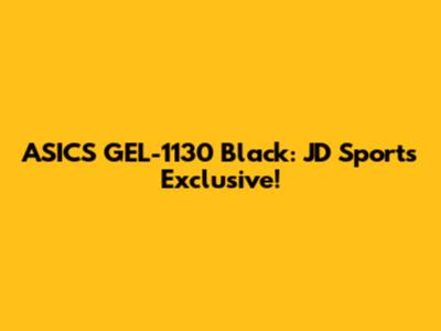 ASICS GEL-1130 Black: JD Sports Exclusive!