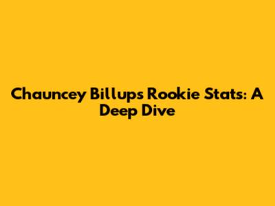 Chauncey Billups' Rookie Stats: A Deep Dive