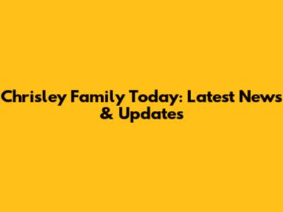 Chrisley Family Today: Latest News & Updates