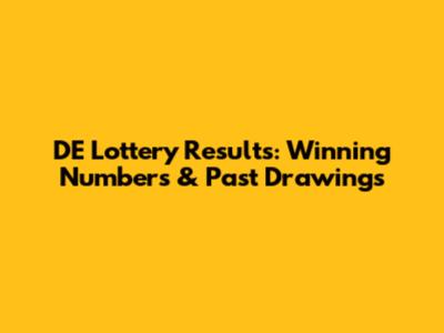 DE Lottery Results: Winning Numbers & Past Drawings