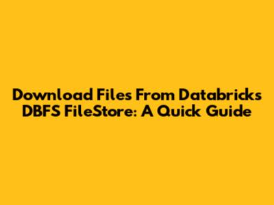 Download Files From Databricks DBFS FileStore: A Quick Guide