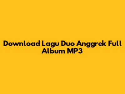 Download Lagu Duo Anggrek Full Album MP3