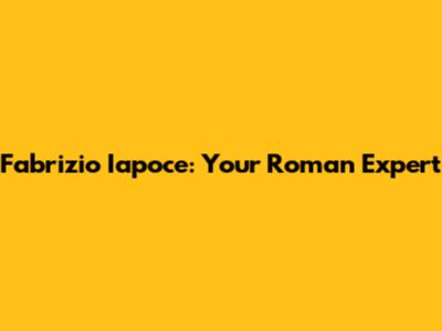 Fabrizio Iapoce: Your Roman Expert