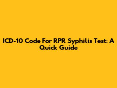 ICD-10 Code For RPR Syphilis Test: A Quick Guide