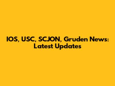 IOS, USC, SCJON, Gruden News: Latest Updates