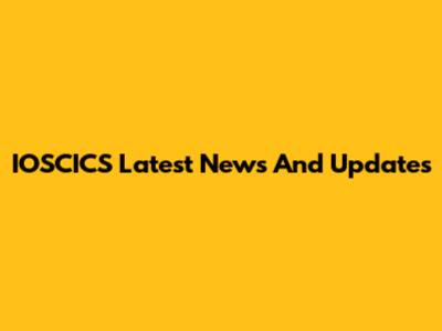IOSCICS Latest News And Updates