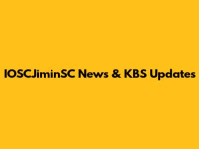 IOSCJiminSC News & KBS Updates