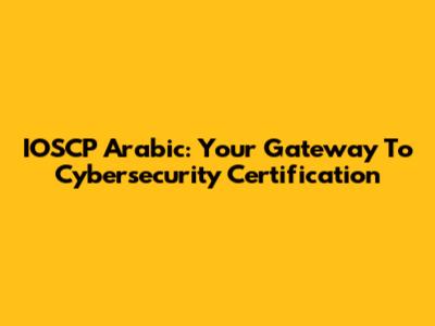 IOSCP Arabic: Your Gateway To Cybersecurity Certification