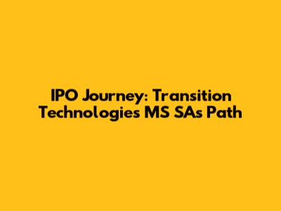 IPO Journey: Transition Technologies MS SA's Path