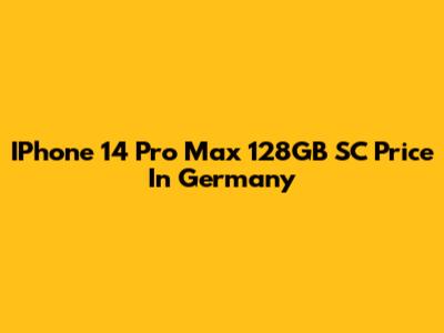 IPhone 14 Pro Max 128GB SC Price In Germany