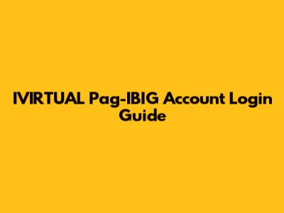 IVIRTUAL Pag-IBIG Account Login Guide