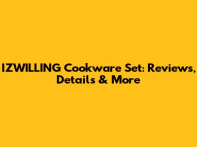 IZWILLING Cookware Set: Reviews, Details & More