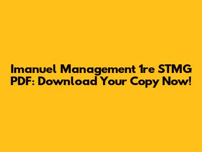 Imanuel Management 1re STMG PDF: Download Your Copy Now!