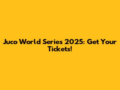 Juco World Series 2025: Get Your Tickets!