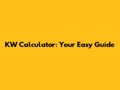 KW Calculator: Your Easy Guide