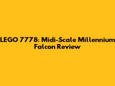 LEGO 7778: Midi-Scale Millennium Falcon Review