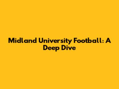 Midland University Football: A Deep Dive