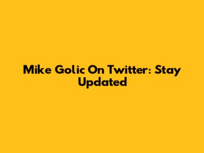 Mike Golic On Twitter: Stay Updated