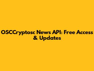 OSCCryptosc News API: Free Access & Updates