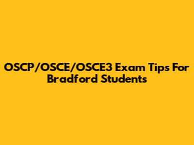 OSCP/OSCE/OSCE3 Exam Tips For Bradford Students