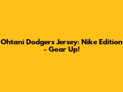 Ohtani Dodgers Jersey: Nike Edition - Gear Up!