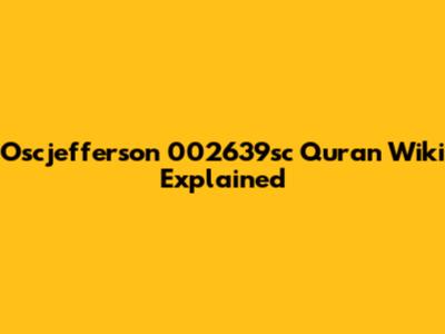 Oscjefferson 002639sc Quran Wiki Explained