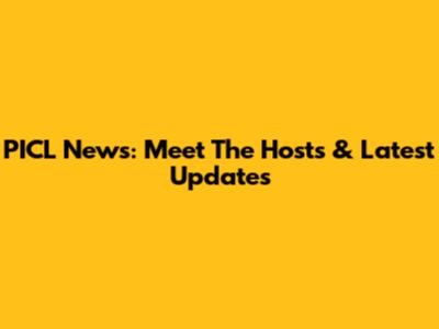 PICL News: Meet The Hosts & Latest Updates