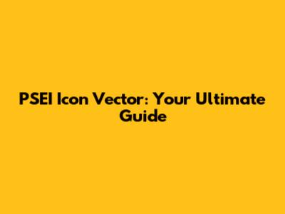 PSEI Icon Vector: Your Ultimate Guide