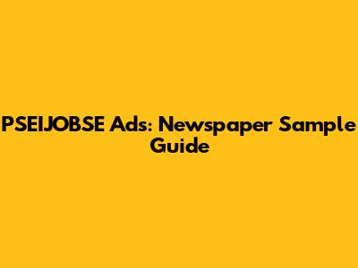 PSEIJOBSE Ads: Newspaper Sample Guide