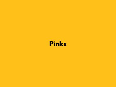 Pink's 
