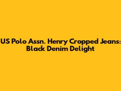 US Polo Assn. Henry Cropped Jeans: Black Denim Delight