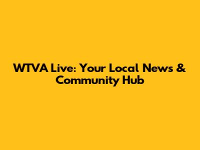 WTVA Live: Your Local News & Community Hub